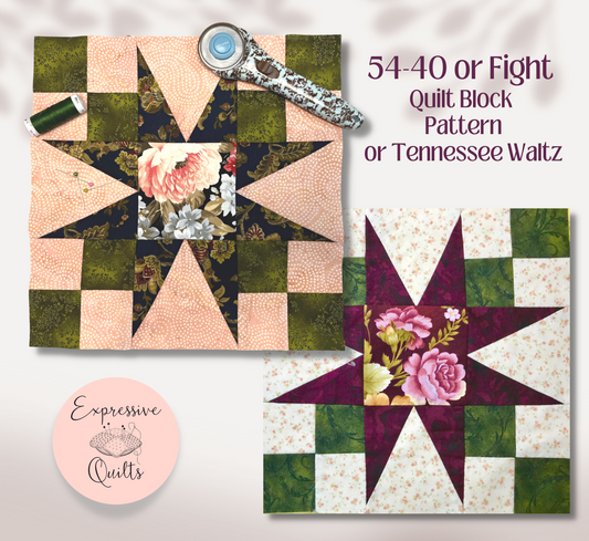 54-40 or Fight Quilt block pattern or Tennessee Waltz
