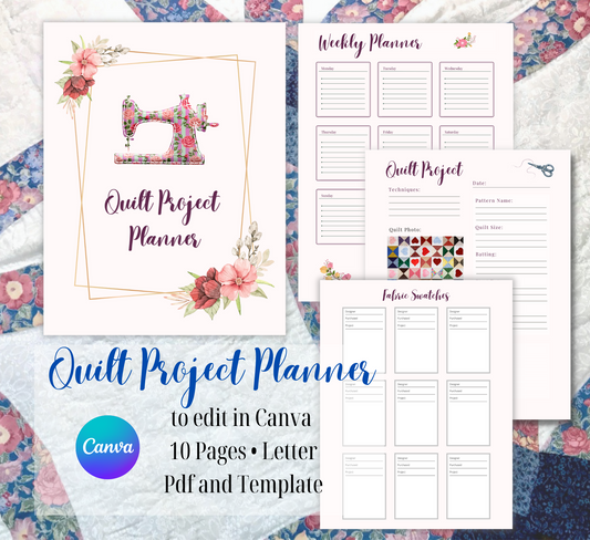 Quilt Project Planner Template Design to make it your own, Create and Edit in Canva