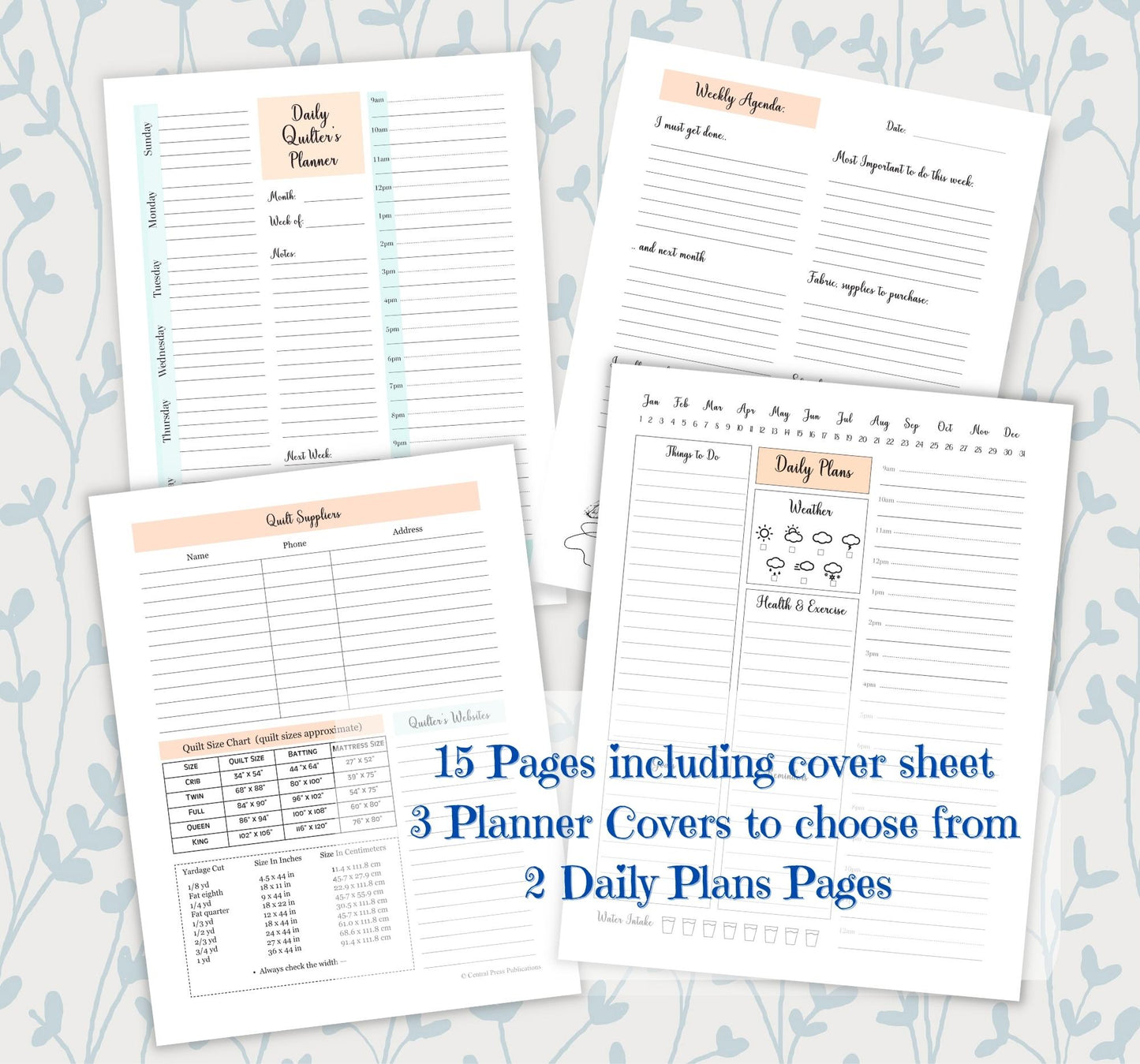 2 Daily Planner Pages to choose, Weekly and Quilt Supplies to Organize