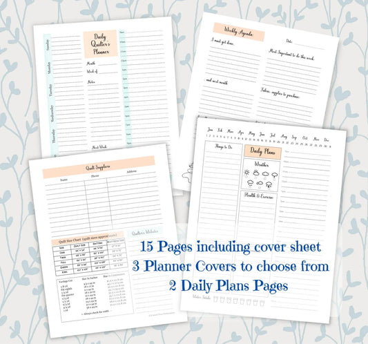 2 Daily Planner Pages to choose, Weekly and Quilt Supplies to Organize