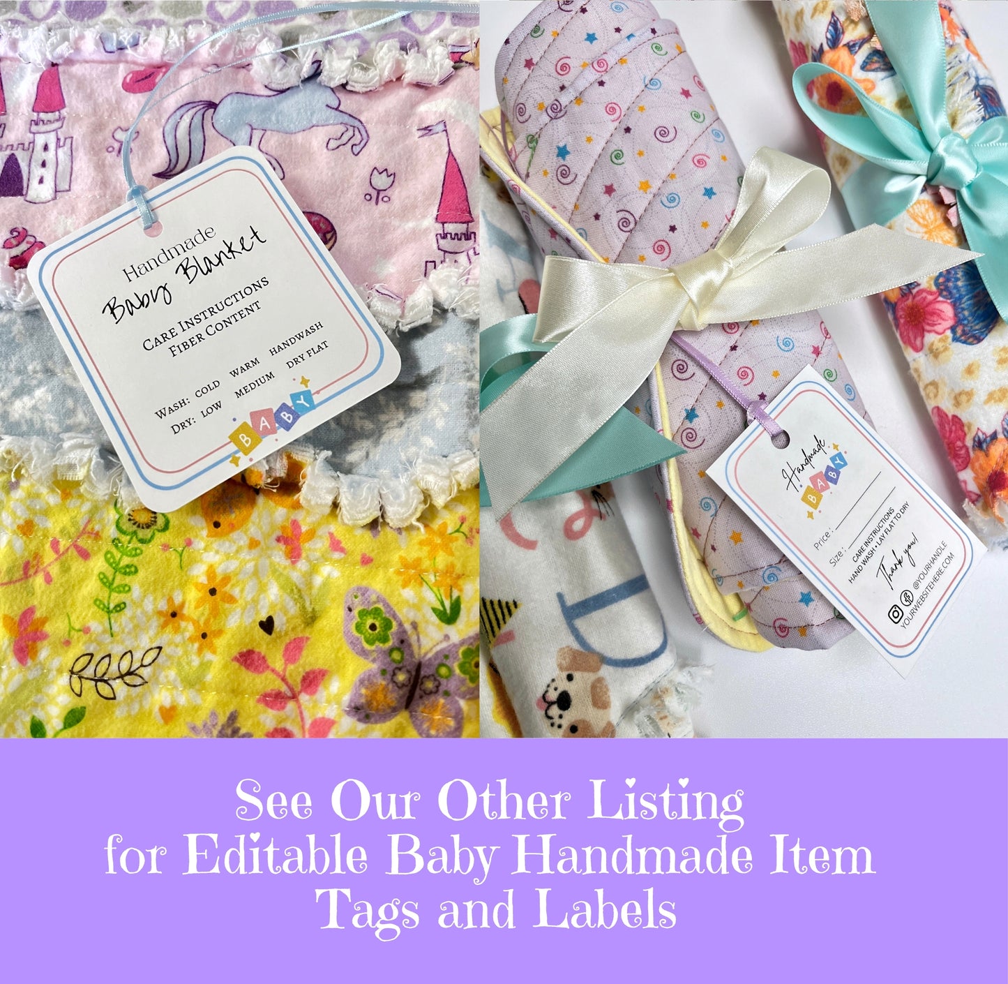 Two handmade baby blankets with colorful floral and whimsical prints are shown side by side, each tied with a ribbon and featuring a sample product tag. A purple banner at the bottom reads, 'See Our Other Listing for Editable Baby Handmade Item Tags and Labels.