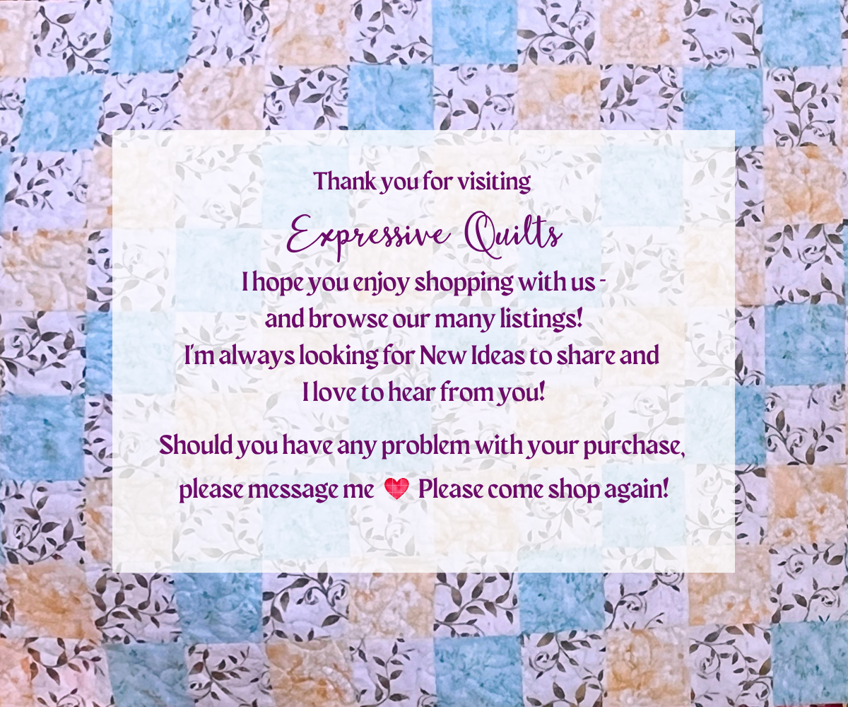 thank you for visiting Expressive Quilts
