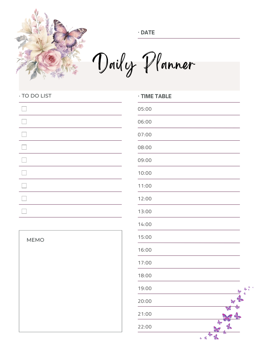 A daily planner page design with floral and butterfly illustrations, sections for a to-do list, time table from 05:00 to 22:00, and a memo box on a white background.