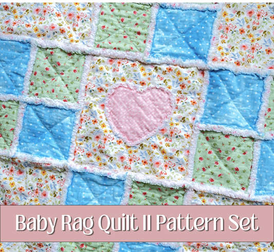 A close-up of a baby rag quilt pattern featuring pastel blue, mint green, and floral patchwork squares with a central pink heart. A pink banner at the bottom reads 'Baby Rag Quilt II Pattern Set'.